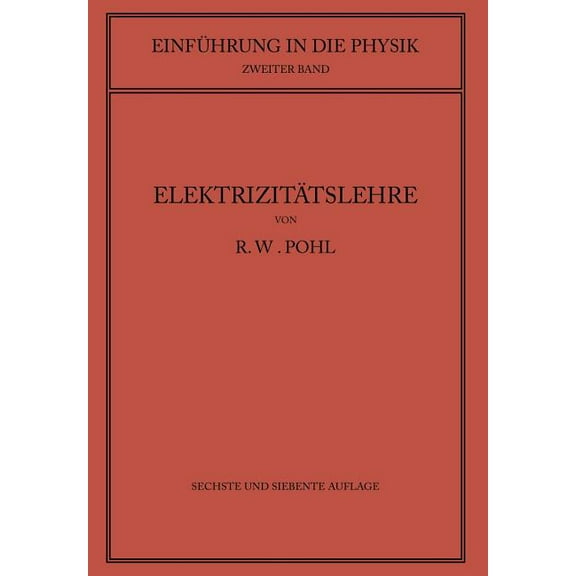 Einführung in Die Elektrizitätslehre, (Paperback)