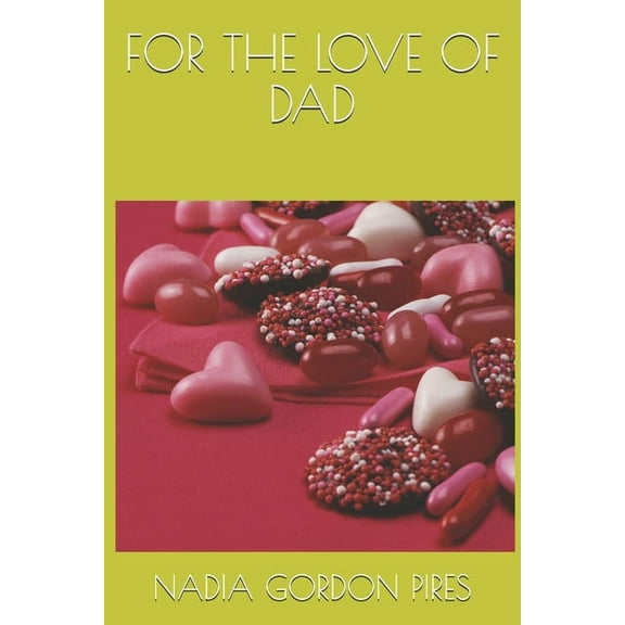 For the Love of Dad