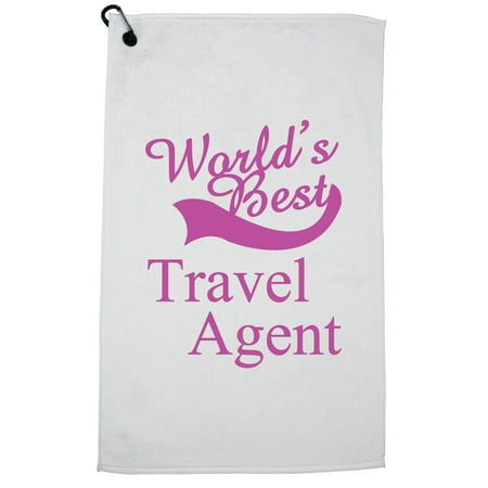 World's Best Travel Agent - Stylish Graphic Golf Towel with Carabiner (Best Agents In Hollywood)