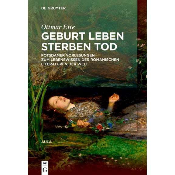Geburt Leben Sterben Tod, (Hardcover)