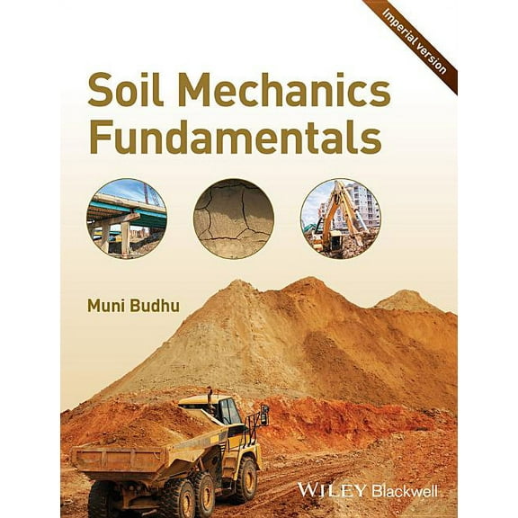 Soil Mechanics Fundamentals, (Paperback)