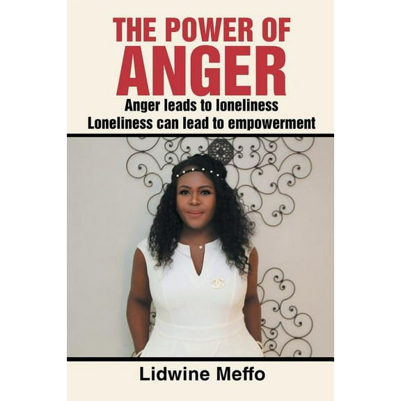 The Power of Anger (Paperback)