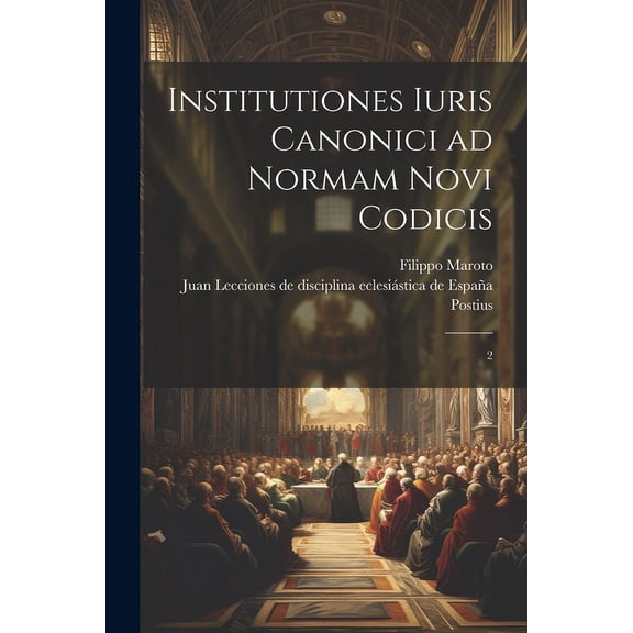 Institutiones iuris canonici ad normam novi codicis: 2 (Paperback)
