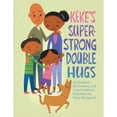 thumbnail image 1 of Pre-Owned Keke's Super-Strong Double Hugs (Paperback) by Elizabeth McChesney, Judy Schiffman, 1 of 1