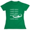 I Hate Golf Nice Shot Sarcastic Humor Novelty Funny Women's Casual Tees