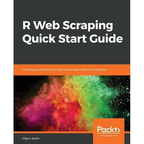 R Web Scraping Quick Start Guide (Paperback)