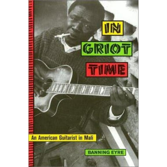 Pre-Owned In Griot Time (Paperback) 1566397596 9781566397599