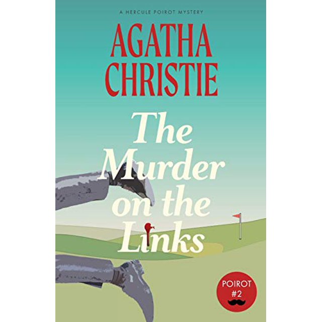 The Murder on the Links: A Hercule Poirot Mystery (Warbler Classics)
