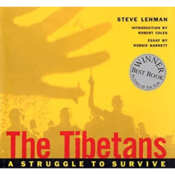 Pre-Owned The Tibetans: A Struggle to Survive (Hardcover) 0944092659 9780944092651