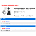 thumbnail image 2 of Power Window Motor Gear - Compatible with 1977 - 1979 Lincoln Mark V 1978, 2 of 2