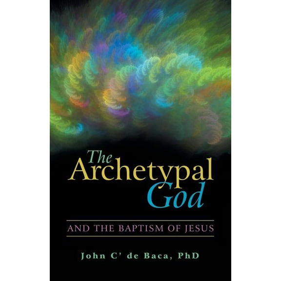 The Archetypal God