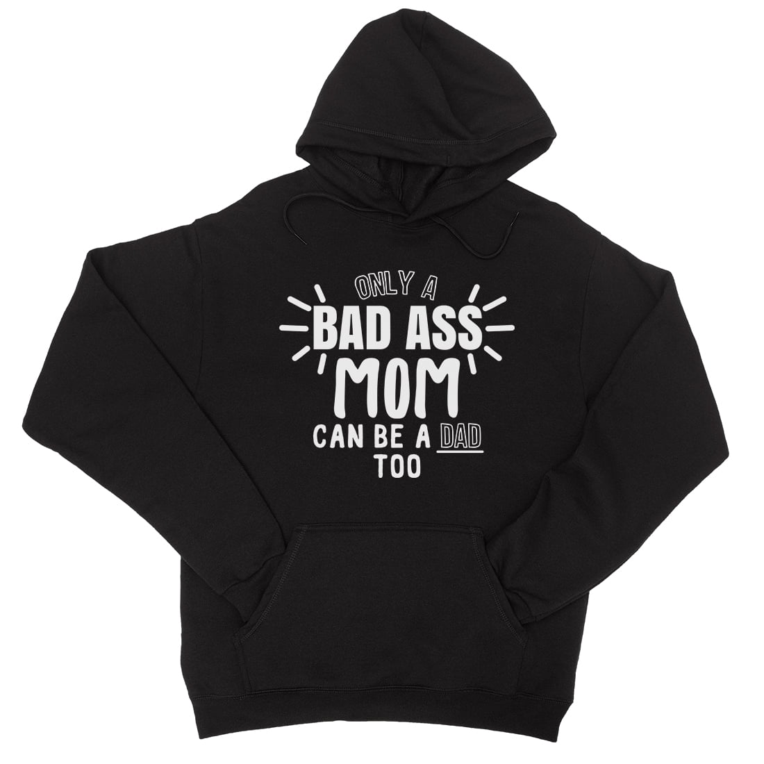 365 Printing - Bad Ass Mom Unisex Black Cute Single Mom Hoodie For ...