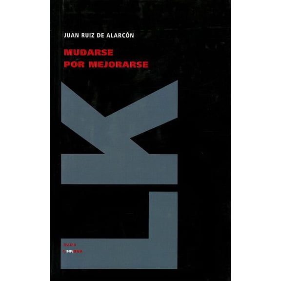Teatro Mudarse por mejorarse, Book 359, (Paperback)