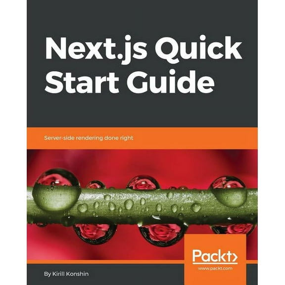 Next.js Quick Start Guide (Paperback)