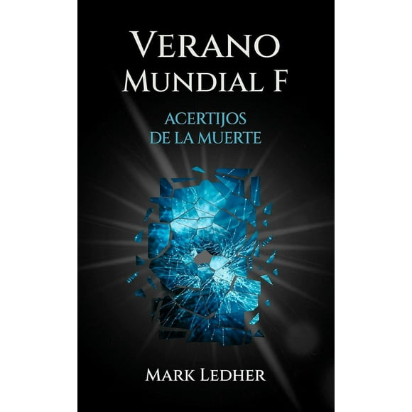 Verano mundial F.Acertijos de la muerte Blanco