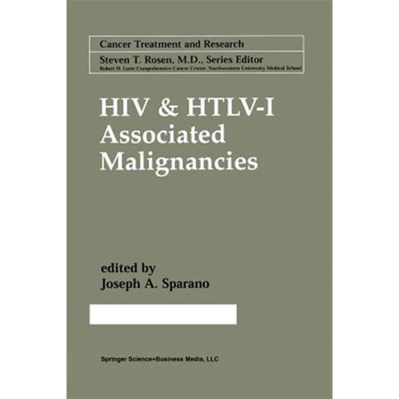 Pre-Owned Cancer Treatment and Research HIV & Htlv-I Associated Malignancies, Book 104, (Paperback)