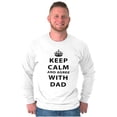 thumbnail image 5 of Keep Calm And Agree With Dad Crown Men's Long Sleeve Tee T Shirt Brisco Brands L, 5 of 6