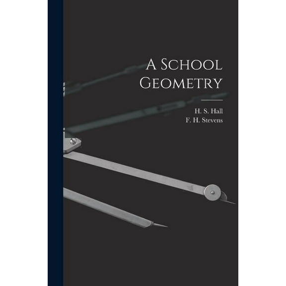A School Geometry [microform]