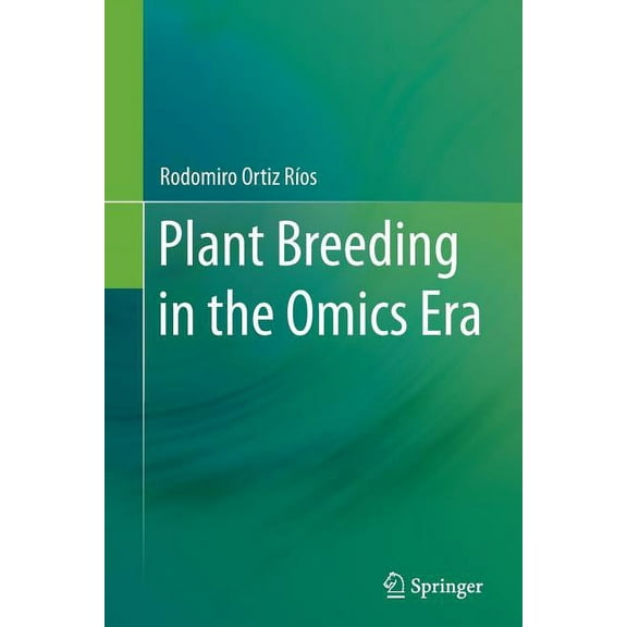 Plant Breeding in the Omics Era, (Paperback)