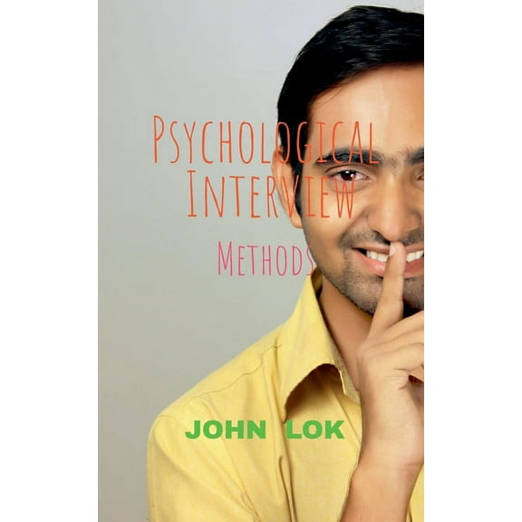 Psychological Interview, (Paperback)