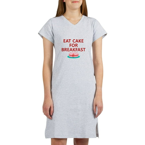 CafePress - Eat Cake For Breakfast - Women's Nightshirt