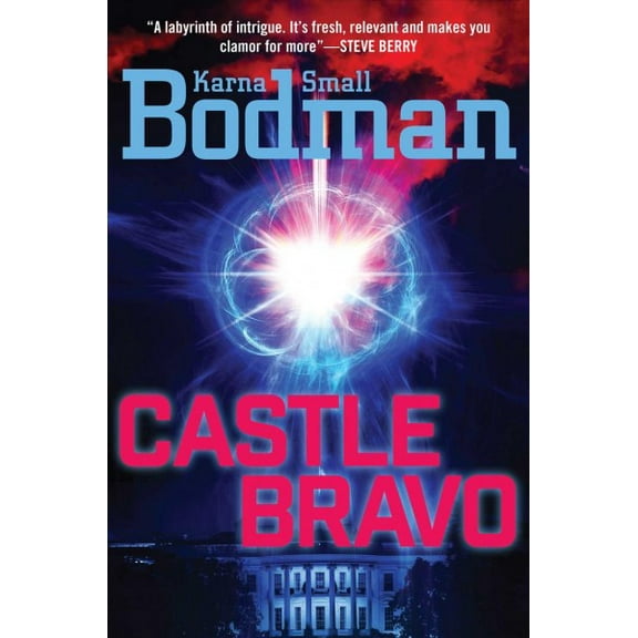 Castle Bravo (Paperback)