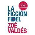 thumbnail image 3 of La ficcion Fidel, 3 of 3