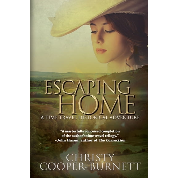 A Christine Stewart Time Travel Adventur Escaping Home: A Time Travel Historical Adventure, Book 3, (Paperback)