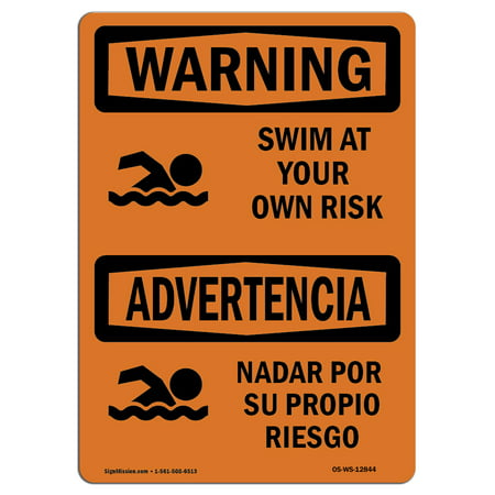 OSHA WARNING Sign - Swim At Your Own Risk  | Choose from: Aluminum, Rigid Plastic or Vinyl Label Decal | Protect Your Business, Construction Site, Warehouse & Shop Area |  Made in the