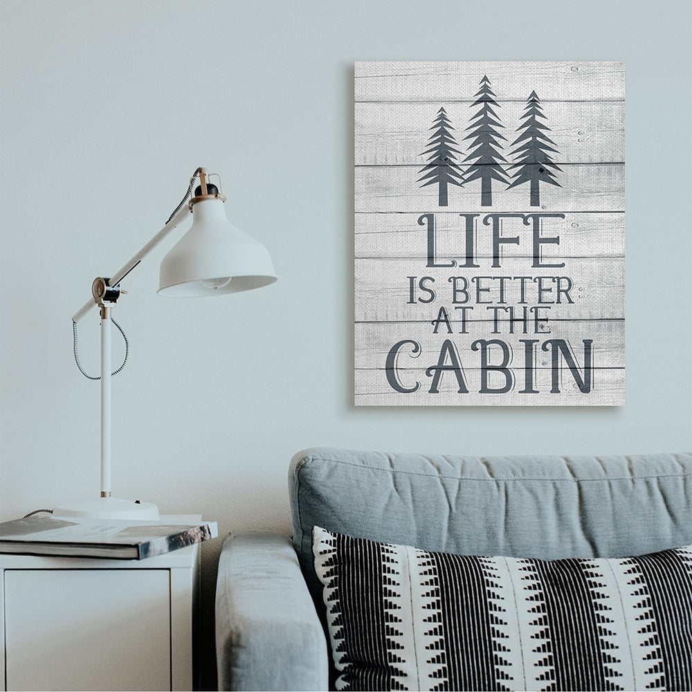 Stupell Industries Life's Better At Cabin Phrase Rural Forest Home Canvas Wall Art by Kim Allen