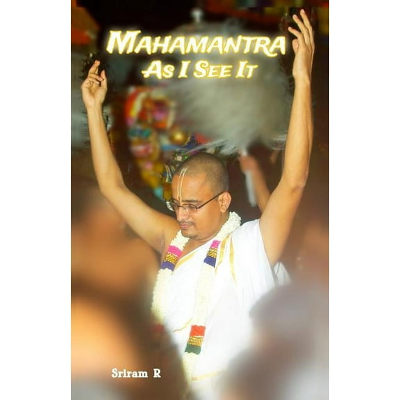 Mahamantra As I See It (Paperback)