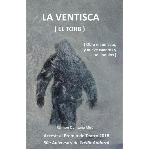 La Ventisca : ( El Torb ) (Paperback)