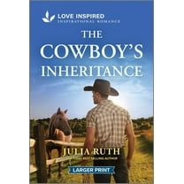 Pre-Owned The Cowboy's Inheritance: An Uplifting Inspirational Romance (Mass Market Paperback) 1335931503 9781335931504