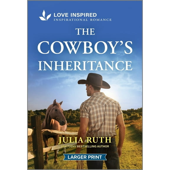 Pre-Owned The Cowboy's Inheritance: An Uplifting Inspirational Romance (Mass Market Paperback) 1335931503 9781335931504