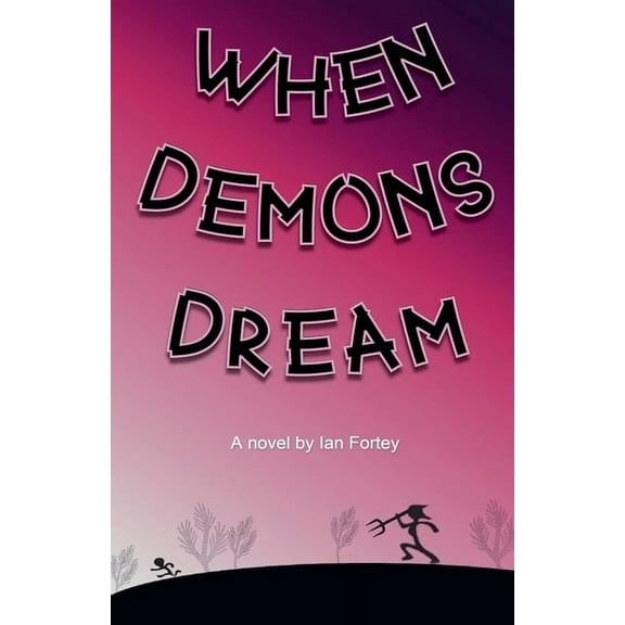 When Demons Dream, (Paperback)