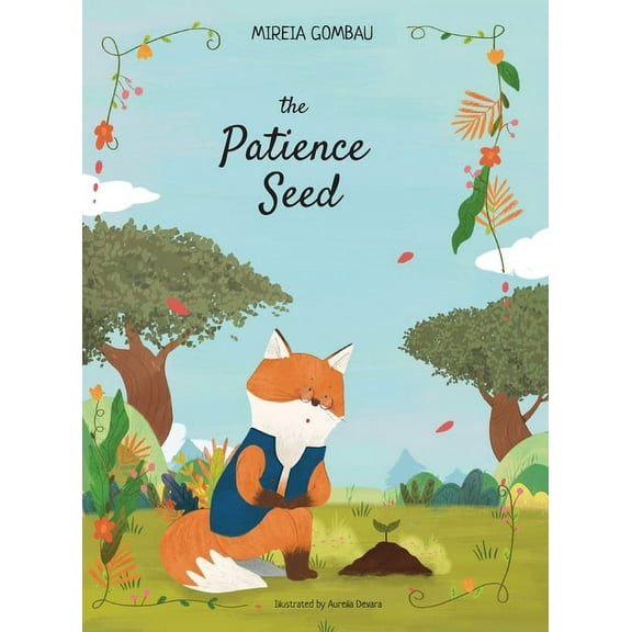 Children's Picture Books: Emotions, Feel The patience seed, (Hardcover)