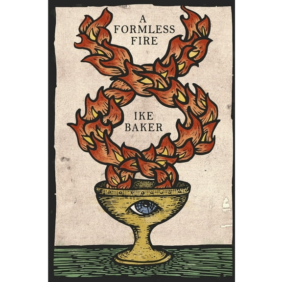 A Formless Fire: Rediscovering the Magical Traditions of the West, (Paperback)