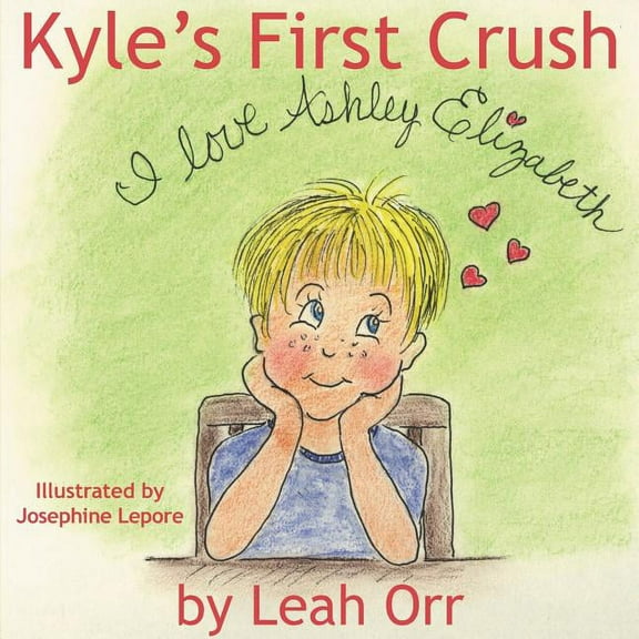 Kyle's First Crush, (Paperback)
