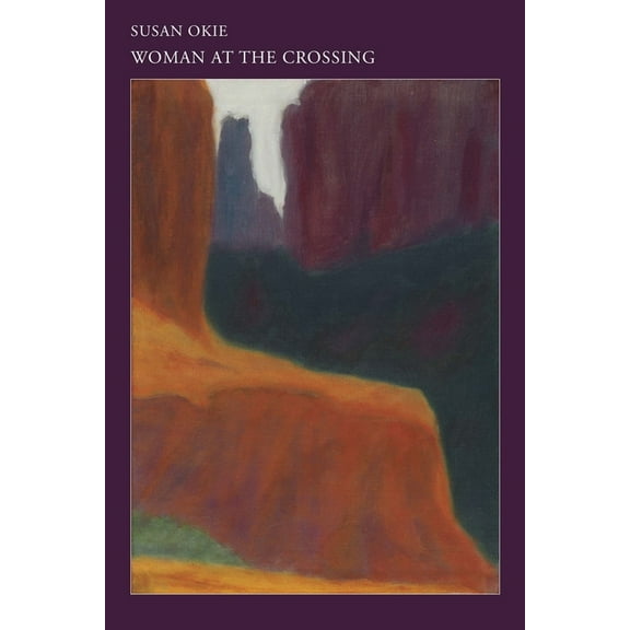 The Off the Grid Poetry Prize Woman at the Crossing, (Hardcover)