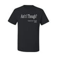 thumbnail image 2 of Wild Bobby, Ain't I Though? Sojourner Truth 1851, Men's Graphic Tees, Black, Small, 2 of 3