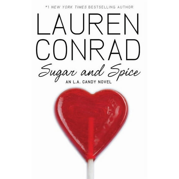 L.A. Candy Sugar and Spice, Book 3, (Paperback)