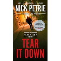 Peter Ash Novel Tear It Down, Book 4, (Paperback)