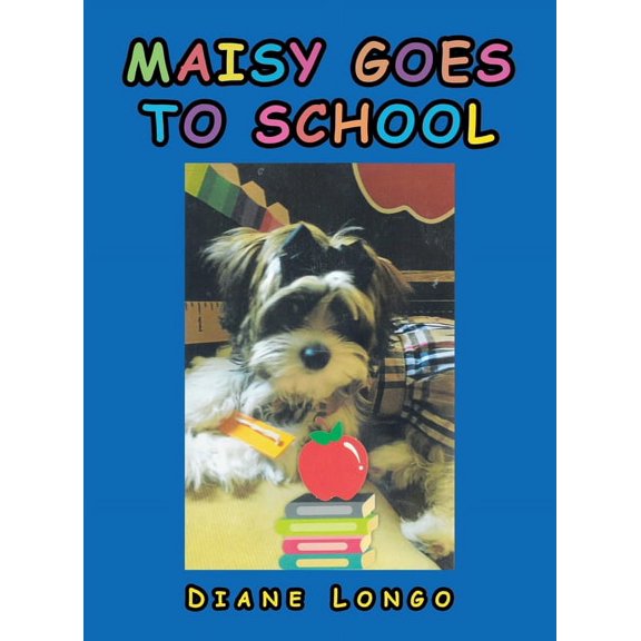 Maisy Goes to School, (Hardcover)