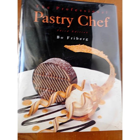 Pre-Owned The Professional Pastry Chef (3rd Edition), 9780471285762, 0471285765, Hardcover, 3 edition