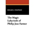 thumbnail image 1 of Pre-Owned The Magic Labyrinth of Philip Jose Farmer (Hardcover) 0893701580 9780893701581, 1 of 1