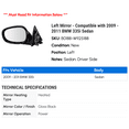 thumbnail image 2 of Left Mirror - Compatible with 2009 - 2011 BMW 335i Sedan 2010, 2 of 2