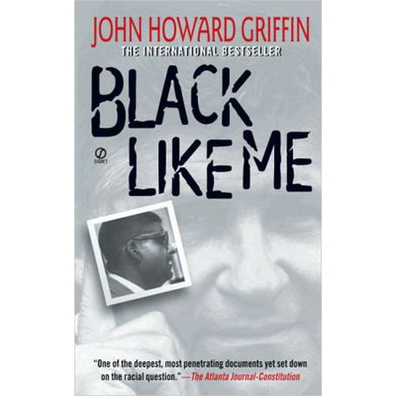 Pre-Owned Black Like me: Thirty-Fifth Anniversary Edition Paperback