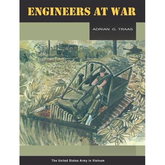 Pre-Owned Engineers at War (United States Army in Vietnam series) (Hardcover)