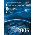 thumbnail image 1 of Pre-Owned 2006 International Building Code - Softcover Version: Softcover Version (International Building Code) (Paperback) 1580012515 9781580012515, 1 of 1