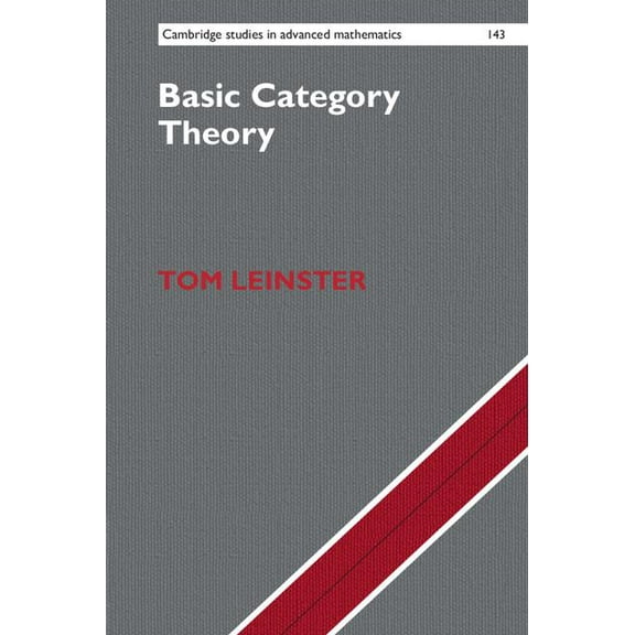 Cambridge Studies in Advanced Mathematic Basic Category Theory, Book 143, (Hardcover)